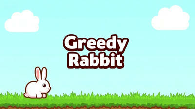 Greedy Rabbit