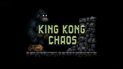 King Kong Chaos