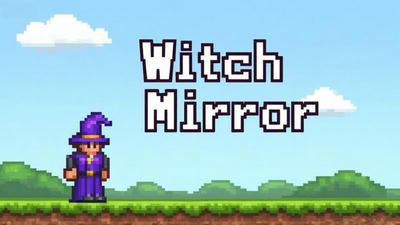 Witch Mirror